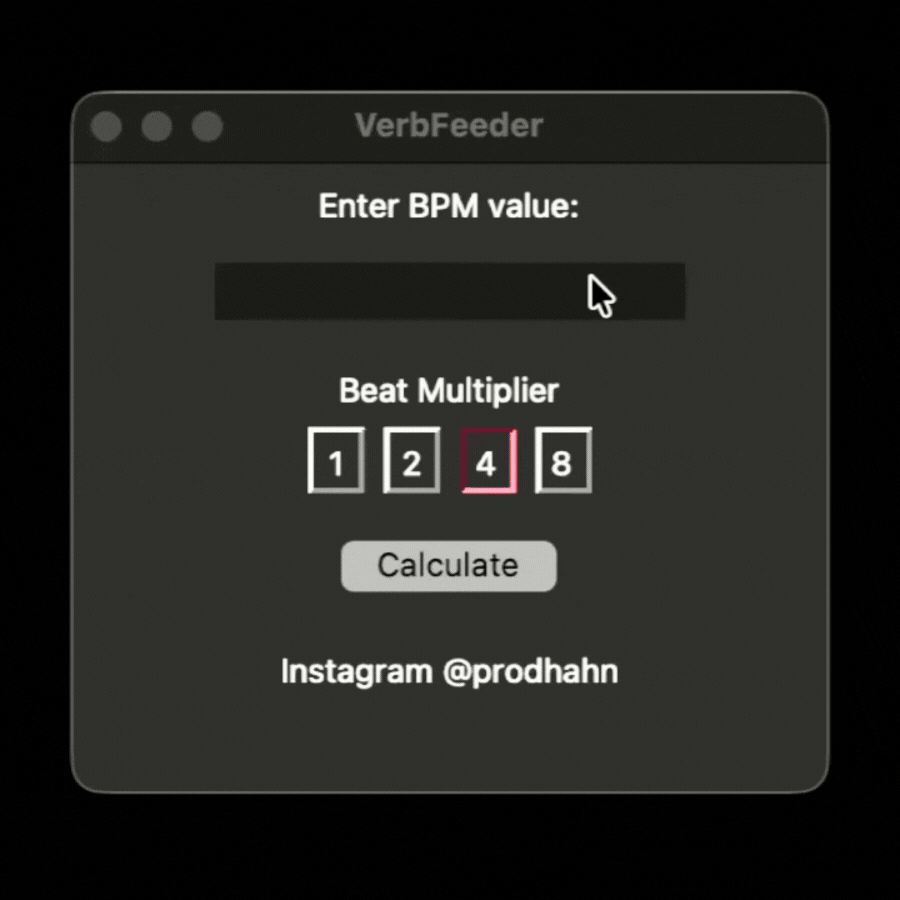VerbFeeder desktop app: enter BPM, choose a length, get milliseconds